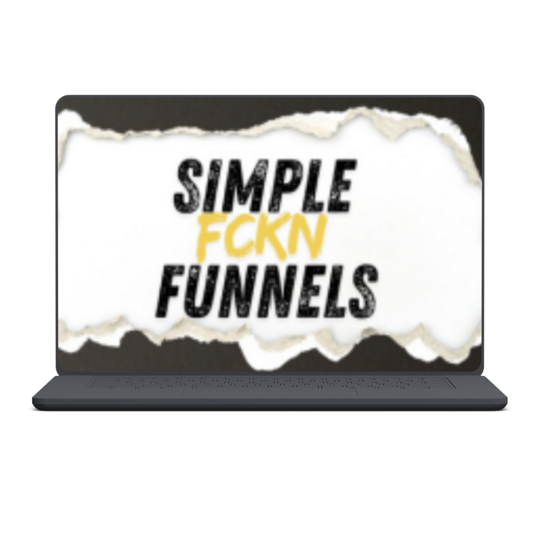 Simple FCKN Funnels by Parker Worth